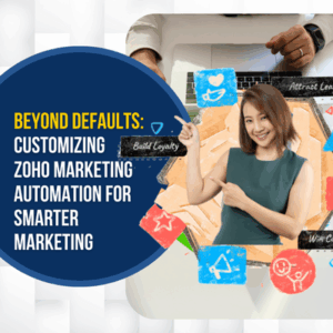 Defaults Customizing Zoho Marketing